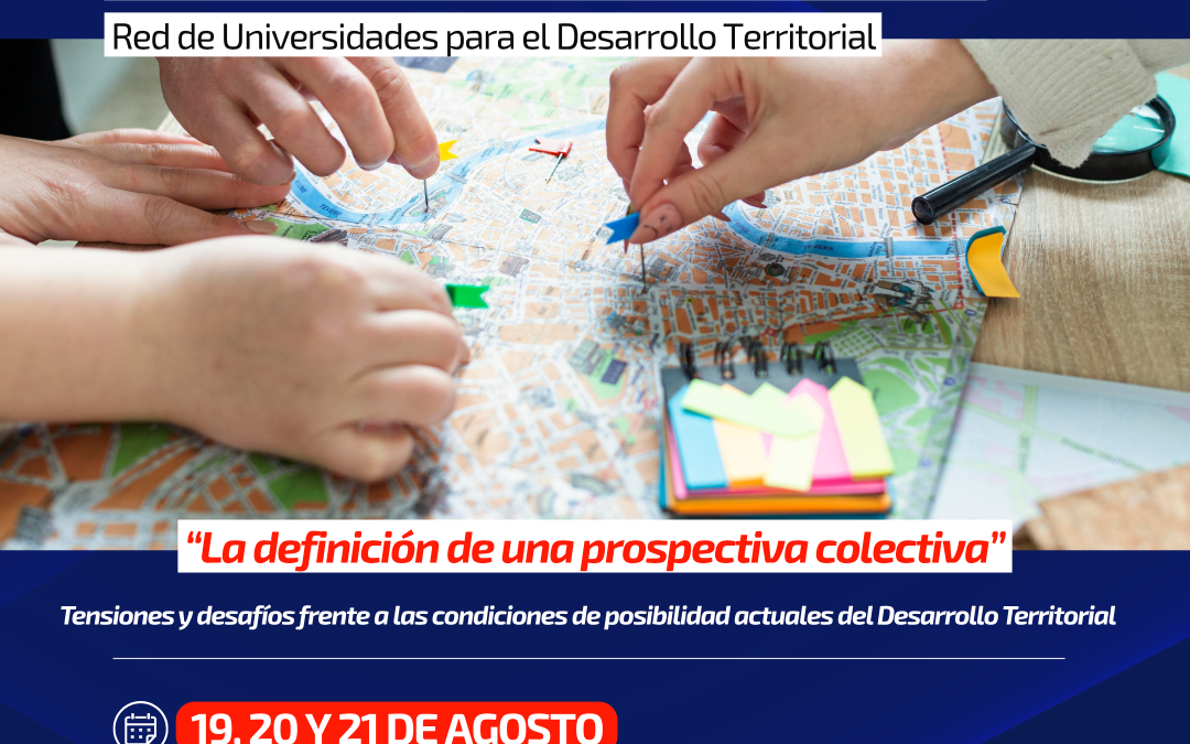 La UNVM será sede del IV Congreso Internacional de Desarrollo Territorial